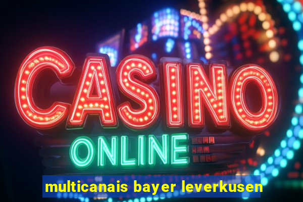 multicanais bayer leverkusen
